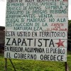Beware…You Are Now Entering Zapatista Territory