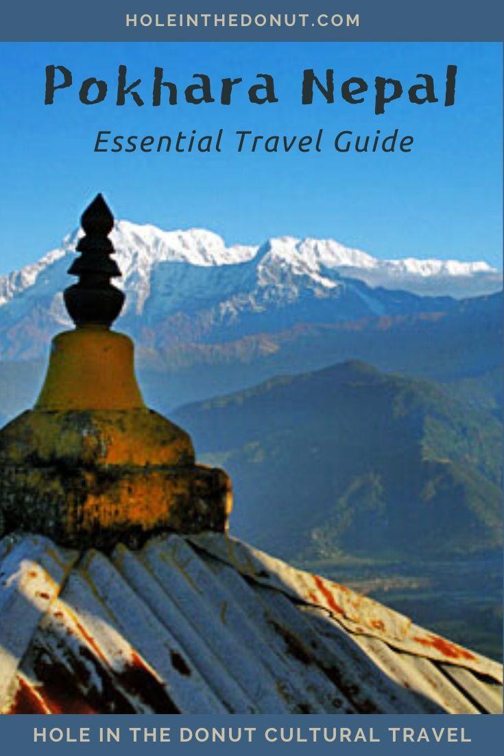 The  Essential Travel Guide for Pokhara, Nepal