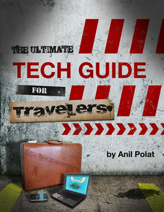 The Ultimate Tech Guide for Travelers, by Foxnomad