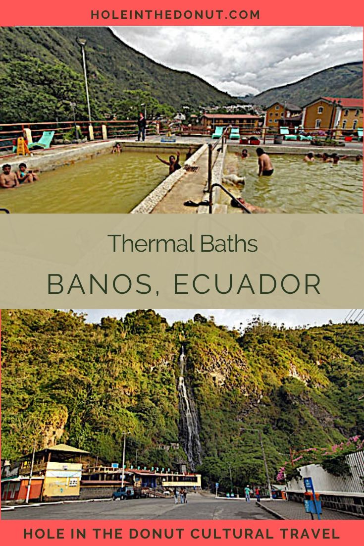 Miracle Cure in the Thermal Baths of Baños, Ecuador