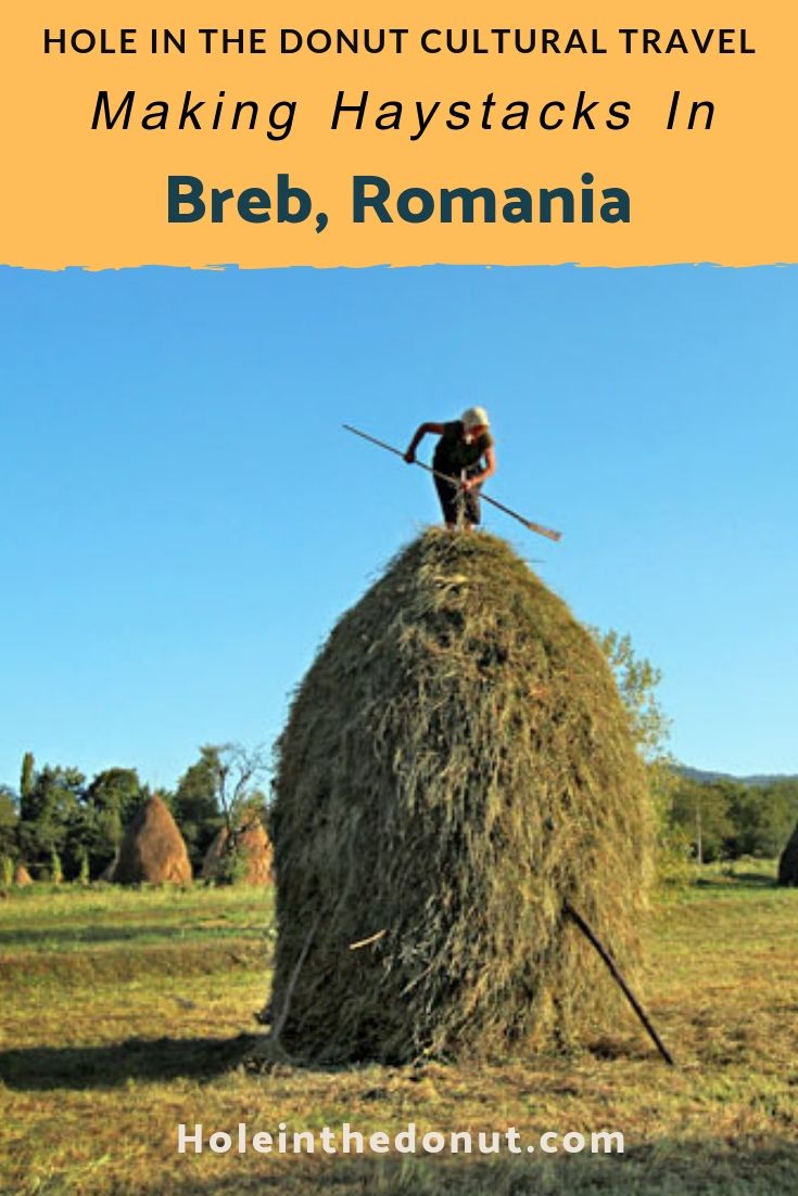 Breb, Maramures - A Romanian Town Where Time Stands Still