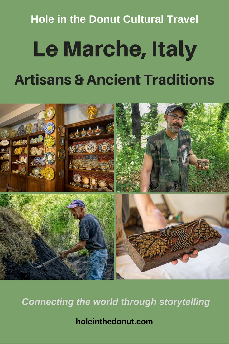 The Artisans and Ancient Traditions of Le Marche, Italy
