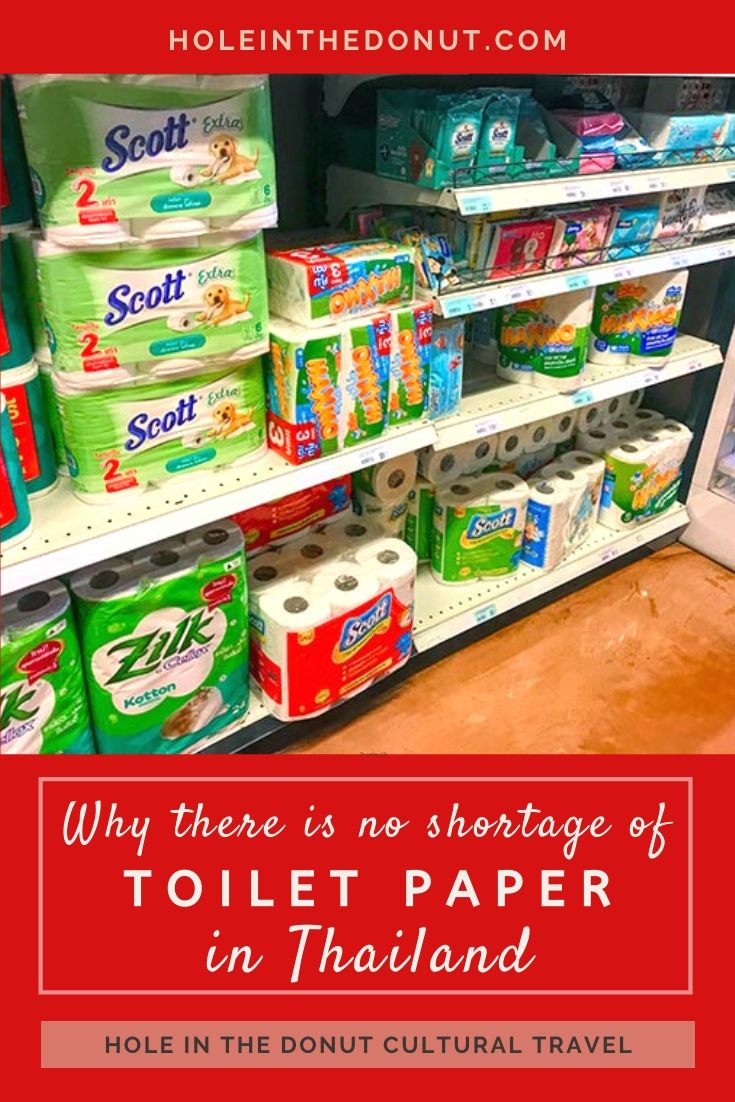 Why There is No Shortage of Toilet Paper in Thailand During COVID-19